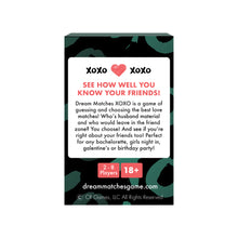 Load image into Gallery viewer, Dream Matches XOXO